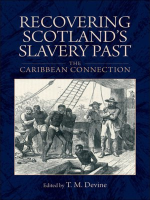 cover image of Recovering Scotland's Slavery Past